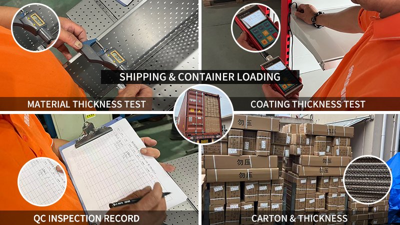 Quality control line: material thickness test, coating thickness test, QC inspection record, carton and thickness, shipping and container loading